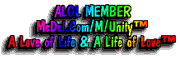ALOL Member - A Love of Life, A Life of Love, And Laugh out Loud